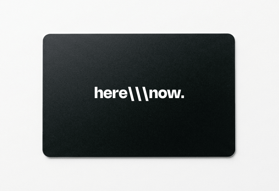 Digital Gift Card - here\\\now.