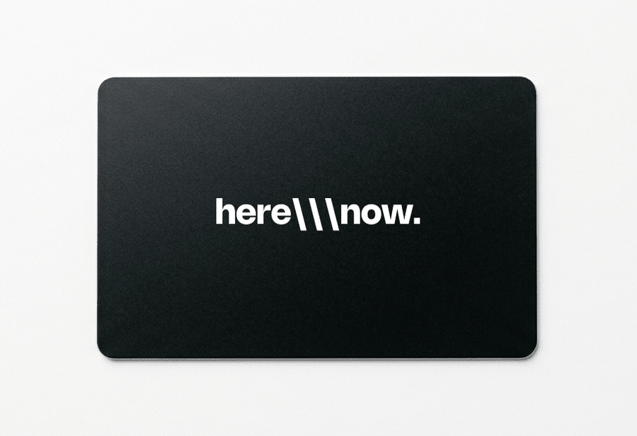Digital Gift Card - here\\\now.